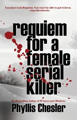 Réquiem por una asesina en serie - Requiem for a Female Serial Killer