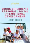 Desarrollo personal, social y emocional de los niños pequeños - Young Children′s Personal, Social and Emotional Development