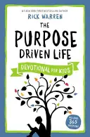 Devocional para niños La vida con propósito - The Purpose Driven Life Devotional for Kids