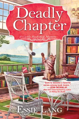 A Deadly Chapter: Un misterio en la librería Castle - A Deadly Chapter: A Castle Bookshop Mystery