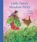 Fiesta en el prado de la pequeña hada - Little Fairy's Meadow Party