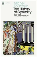 Historia de la sexualidad: 2 - El uso del placer - History of Sexuality: 2 - The Use of Pleasure