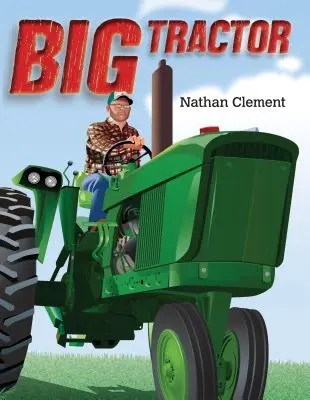 Gran tractor - Big Tractor