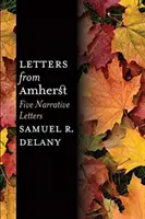 Cartas desde Amherst: Cinco cartas narrativas - Letters from Amherst: Five Narrative Letters