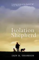 El pastor del aislamiento - Isolation Shepherd