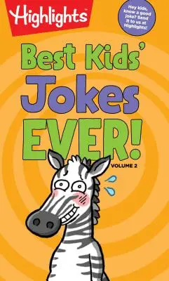 Los mejores chistes para niños, volumen 2 - Best Kids' Jokes Ever!, Volume 2