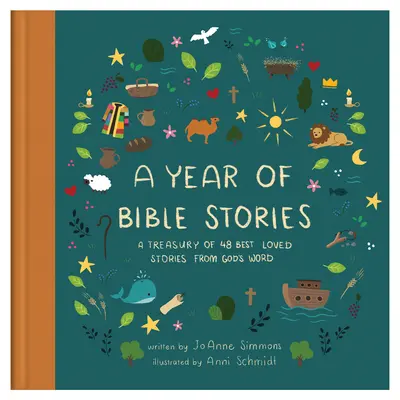 Un año de historias bíblicas: Un tesoro de las 48 historias más queridas de la Palabra de Dios - A Year of Bible Stories: A Treasury of 48 Best-Loved Stories from God's Word