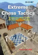 Tácticas extremas de ajedrez - Extreme Chess Tactics