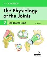 Fisiología de las articulaciones - Volumen 2 - El miembro inferior - Physiology of the Joints - Volume 2 - The Lower Limb