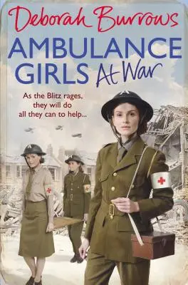 Ambulancias en guerra - Ambulance Girls at War