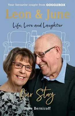 Leon y June: Una vida de amor y risas - Leon and June: A Lifetime of Love and Laughter