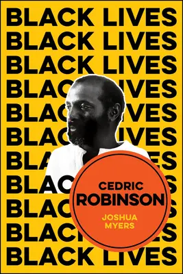 Cedric Robinson: El tiempo de la tradición radical negra - Cedric Robinson: The Time of the Black Radical Tradition