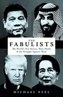 Fabulistas - Cómo gobiernan los creadores de mitos en una época de crisis - Fabulists - How myth-makers rule in an age of crisis