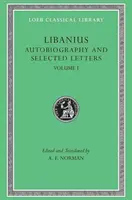 Autobiografía y selección de cartas - Autobiography and Selected Letters