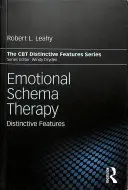 Terapia de esquemas emocionales: Rasgos distintivos - Emotional Schema Therapy: Distinctive Features