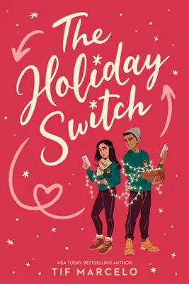 El cambio de vacaciones - The Holiday Switch