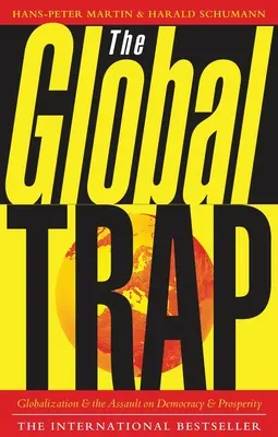 La trampa global - The Global Trap