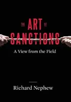 El arte de las sanciones: Una visión desde el terreno - The Art of Sanctions: A View from the Field