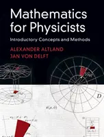 Matemáticas para físicos: Conceptos y métodos introductorios - Mathematics for Physicists: Introductory Concepts and Methods