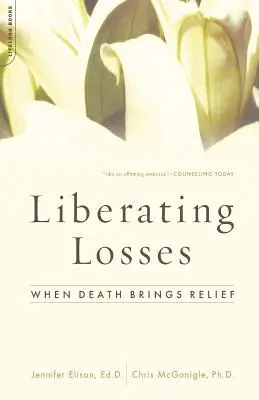 Pérdidas liberadoras: Cuando la muerte trae alivio - Liberating Losses: When Death Brings Relief