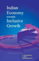 La economía india hacia el crecimiento inclusivo - Indian Economy Towards Inclusive Growth