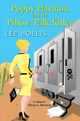 Poppy Harmon y el asesino de la almohada - Poppy Harmon and the Pillow Talk Killer