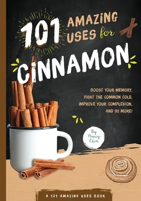 101 usos sorprendentes de la canela, 8 - 101 Amazing Uses for Cinnamon, 8