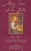 Mary Jones y su Biblia - Mary Jones and Her Bible
