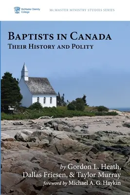 Bautistas en Canadá - Baptists in Canada