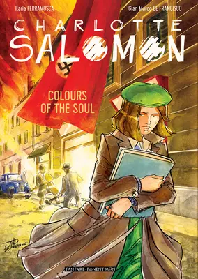 Charlotte Salomon Los colores del alma - Charlotte Salomon: Colors of the Soul