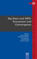 ECOSISTEMA Y CONVERGENCIA DE BIG DATA Y HPC - BIG DATA & HPC ECOSYSTEM & CONVERGENCE