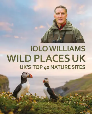 Lugares salvajes: REINO UNIDO - Wild Places: UK