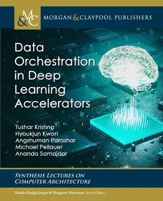 Orquestación de datos en aceleradores de aprendizaje profundo - Data Orchestration in Deep Learning Accelerators