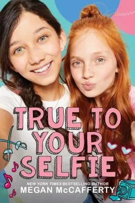 Fiel a tu selfie - True to Your Selfie