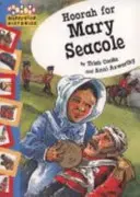 Rayuela: Historias: Hurra por Mary Seacole - Hopscotch: Histories: Hoorah for Mary Seacole