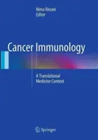 Inmunología del cáncer: A Translational Medicine Context - Cancer Immunology: A Translational Medicine Context