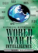 Diccionario histórico de la inteligencia en la Segunda Guerra Mundial - Historical Dictionary of World War II Intelligence