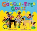 Las cabras de ojos saltones - The Goggle-Eyed Goats