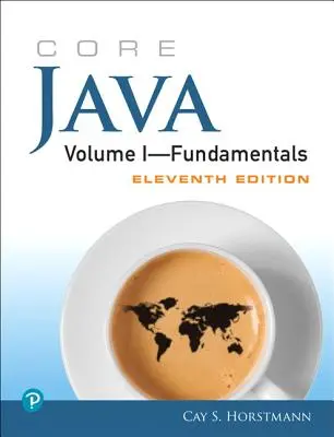 Core Java Volumen I: Fundamentos - Core Java Volume I--Fundamentals