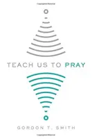 Enséñanos a rezar - Teach Us to Pray