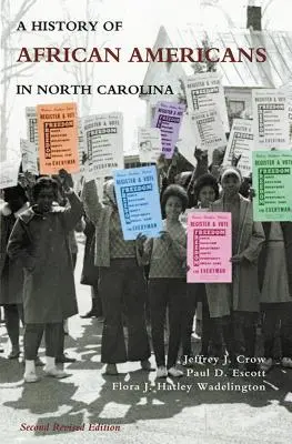 Historia de los afroamericanos en Carolina del Norte - History of African Americans in North Carolina