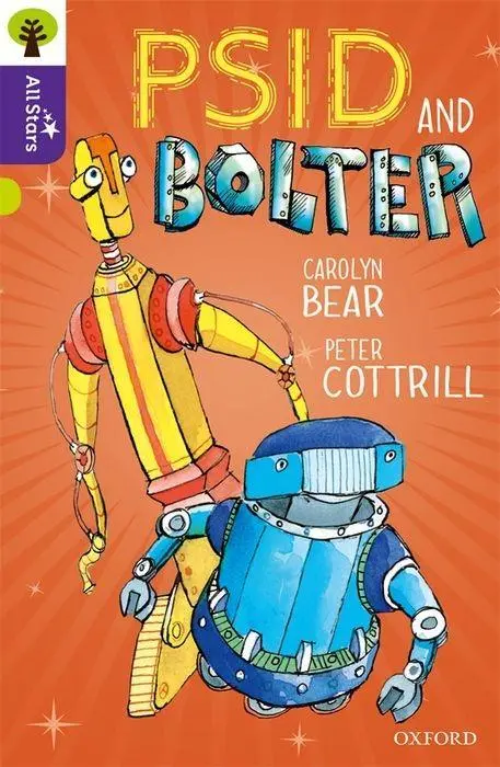 Oxford Reading Tree All Stars: Oxford Level 11 Psid and Bolter - Nivel 11 - Oxford Reading Tree All Stars: Oxford Level 11 Psid and Bolter - Level 11