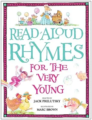 Rimas para leer en voz alta para los más pequeños - Read-Aloud Rhymes for the Very Young