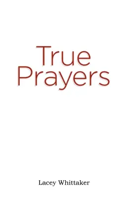 Oraciones verdaderas - True Prayers