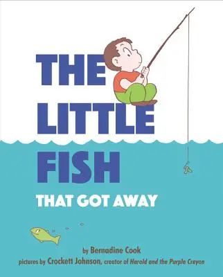 El pececito que se escapó - The Little Fish That Got Away