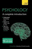 Psicología: Una introducción completa - Psychology: A Complete Introduction