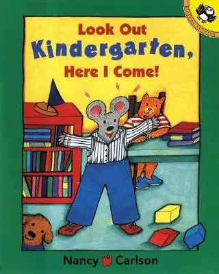 ¡Cuidado, jardín de infancia, allá voy! - Look Out Kindergarten, Here I Come