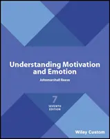 Comprender la motivación y la emoción - Understanding Motivation and Emotion