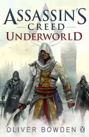 Underworld - Assassin's Creed Libro 8 - Underworld - Assassin's Creed Book 8