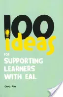 100 ideas para ayudar a los alumnos con necesidades educativas especiales - 100 Ideas for Supporting Learners with EAL